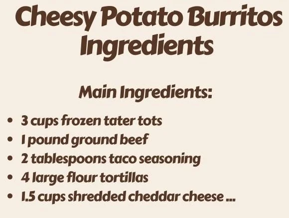 Cheesy Potato Burritos